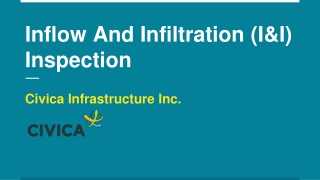 Inflow And Infiltration (I&I) Inspection