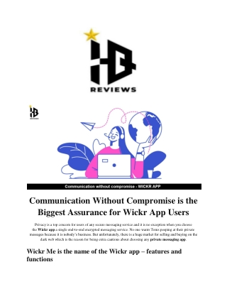 Communication Without Compromise is the Biggest Assurance for Wickr App Users