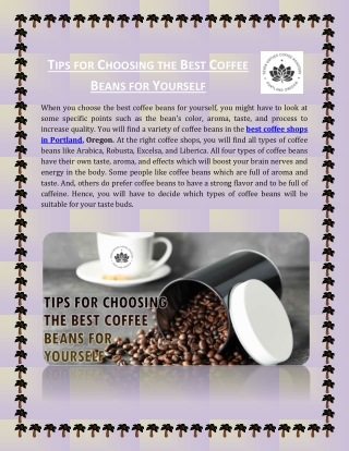 Tips for Choosing the Best Coffee Beans for Yourself