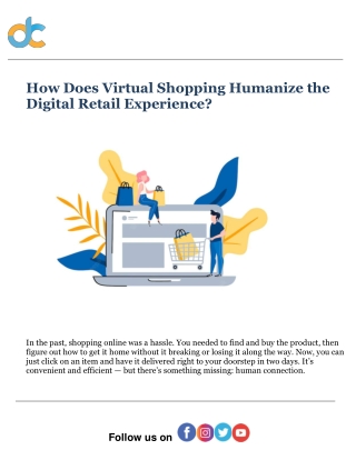 How Does Virtual Shopping Humanize the Digital Retail Experience?