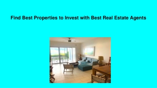 Find Best Properties to Invest with Best Real Estate Agents