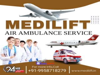 Medilift Air Ambulance Services in Mumbai with Latest Technology