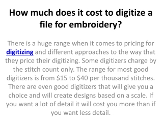 How much does it cost to digitize a file for embroidery?