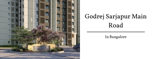 Godrej Sarjapur Main Road In Bangalore - Brochure