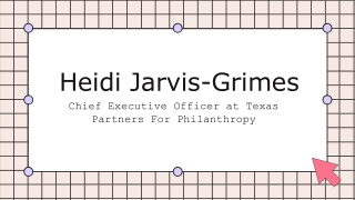 Heidi Jarvis-Grimes - An Experienced Business Strategist