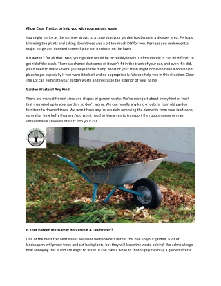 Allow Clear The Lot to help you with your garden waste
