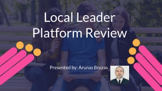 Local Leader Platform Review