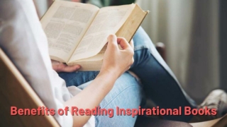 Benefits of Reading Inspirational Books