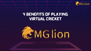 4 benefits of playing virtual cricket with MGLion