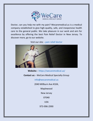 Pain Relief Doctor  Wecaremedical.us