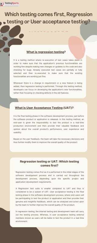 Which testing comes first, Regression testing or User acceptance testing