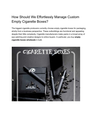 How Should We Effortlessly Manage Custom Empty Cigarette Boxes_