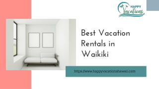 Best Vacation Rentals in Waikiki - www.happyvacationshawaii.com