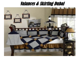 Valances Skirting Dubai