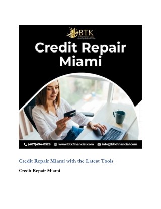 Credit Repair Miami with the Latest Tools