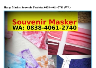 Harga Masker Souvenir Terdekat