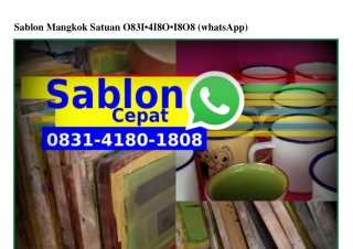 Sablon Mangkok Satuan Ö83I.ㄐI8Ö.I8Ö8{WhatsApp}