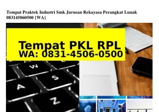 Tempat Praktek Industri Smk Jurusan Rekayasa Perangkat Lunak