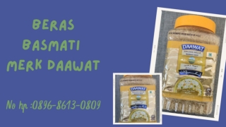 TERBAIK, WA : 0896-8613-0890, Agen Beras Basmati Merk Daawat Di Jogja