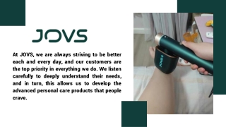 JOVS X™ Hair Removal and Skin Care Device