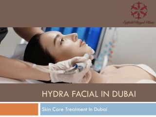 Hydra Facial In Dubai