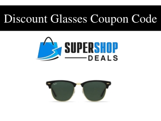 Discount Glasses Coupon Code