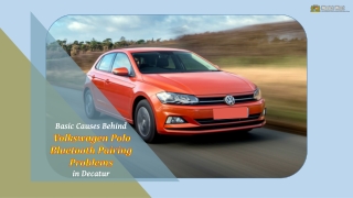 Basic Causes Behind Volkswagen Polo Bluetooth Pairing Problems in Decatur