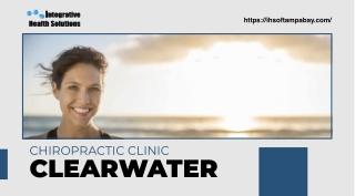 Looking for the best Chiropractic clinic in Clearwater?- Visit Integrated Health