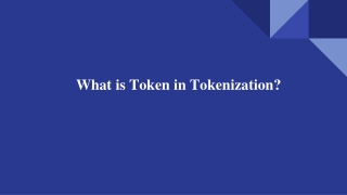 What is Token in Tokenization_