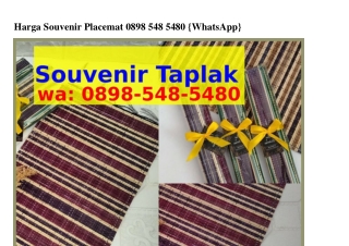 Harga Souvenir Placemat Ô898~5Ꮞ8~5Ꮞ8Ô(whatsApp)