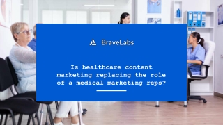 Effective Content Writing for Healthcare|BraveLabs