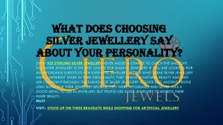What Does Choosing Silver Jewellery Say About Your Personality
