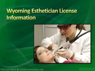 Wyoming Esthetician License Information
