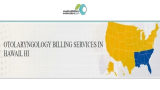 OTOLARYNGOLOGY BILLING SERVICES IN HAWAII, HI