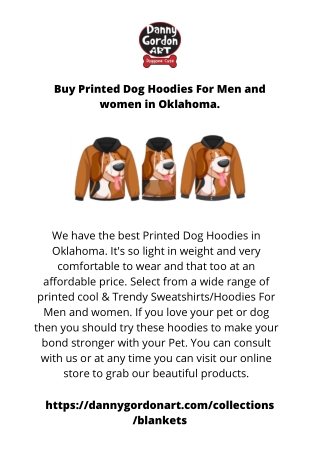 Buy Printed Dog Hoodies For Men and women in Oklahoma.