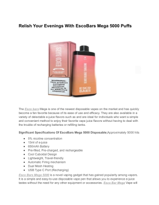 Relish Your Evenings With EscoBars Mega 5000 Puffs