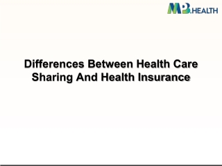 Differences Between Health Care Sharing And Health Insurance