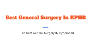 Best General Surgery In KPHB