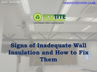 Signs of Inadequate Wall Insulation and How to Fix Them