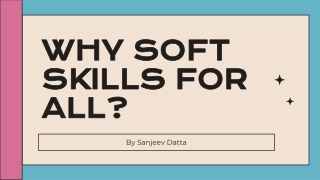 Why Soft Skills For All?