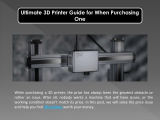 Ultimate 3D Printer Guide for When Purchasing One