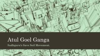 Atul Goel Ganga Pune - Sadhguru's Save Soil Movement
