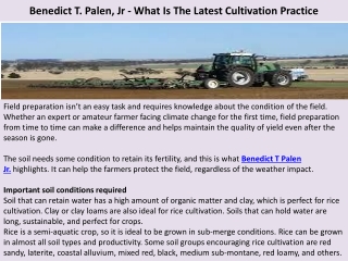 Benedict T. Palen, Jr - What Is The Latest Cultivation Practice