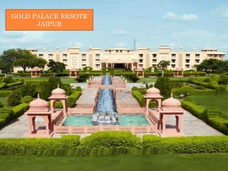 Weekend Getaways in Jaipur | Gold Palace Jaipur