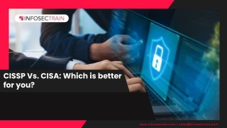 CISSP Vs CISA Which is better for you