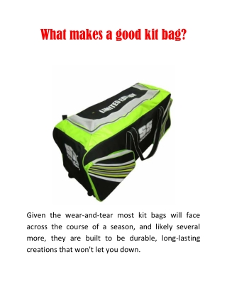 What makes a good kit bag?