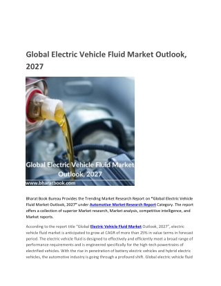 Global Electric Vehicle Fluid Market Outlook, 2027.