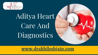 Find the best cardiologist in Indore - Dr. Akhilesh Jain