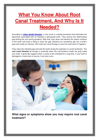 What You Know About Root Canal Treatment, And Why Is It Needed