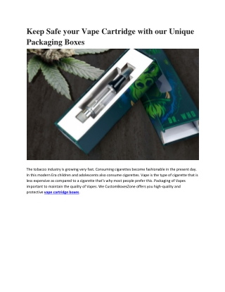 Keep Safe your Vape Cartridge with our Unique Packaging Boxes